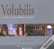 Capa do artigo Volubilis ; Une Cite Du Maroc Antique