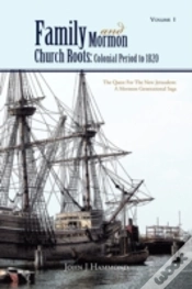 Capa do artigo Volume 1 Family And Mormon Church Roots
