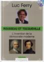 Volume 10 : Rousseau Et Tocqueville - L'Invention De La Democratie Moderne - Preview