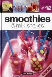 Capa do artigo Volume 12 : Smoothies & Milk-Shake