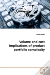 Capa do artigo Volume And Cost Implications Of Product Portfolio Complexity