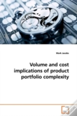 Capa do artigo Volume And Cost Implications Of Product Portfolio Complexity