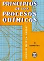 Volumen 2. Principios De Los Procesos Químicos. Termodinámica - Preview