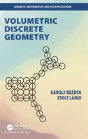 Volumetric Discrete Geometry - Preview