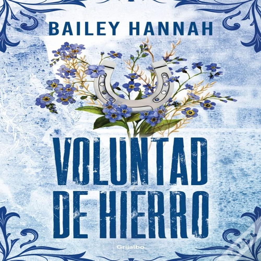 Voluntad De Hierro El Rancho Wells 3