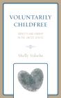 Voluntarily Childfree - Preview