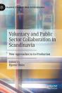Voluntary And Public Sector Collaboration In Scandinavia - Preview