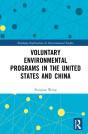 Voluntary Environmental Programs In The United States And China - Preview
