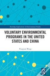 Voluntary Environmental Programs In The United States And China