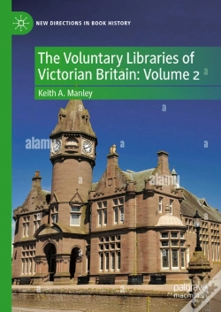 Capa do artigo Voluntary Libraries Of Victorian Britain: Volume 2
