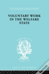 Voluntary Work In The Welfare State