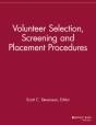 Volunteer Selection, Screening And Placement Procedures - Preview