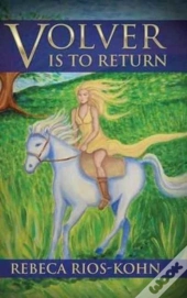 Volver Is To Return