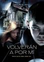 Volverán A Por Mí - Preview