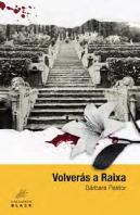 Volveras A Raixa