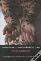 Capa do artigo Volveré Mucho Más Tarde De Las Doce