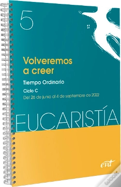 Capa do artigo Volveremos A Creer (Eucaristia Nº 5/2022)