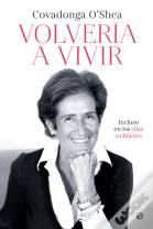 Volveria A Vivir