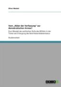 Vom Aã¢Â€Šâ¬Zhater Der Verfassungaã¢Â€Šâ¬Ã…Â€Œ Zur Demokratischen Armee?