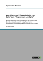Vom Alters- Und Pflegewohnheim Ã¢Â‚¬Å¾Im Spitz" Zum Pflegezentrum Ã¢Â‚¬Å¾Im Spitz" - Preview
