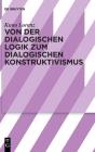 Von Der Dialogischen Logik Zum Dialogisc - Preview