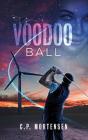 Voodoo Ball - Preview