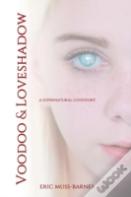 Voodoo & Loveshadow