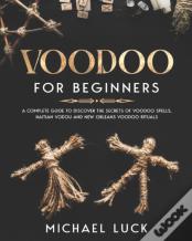 Voodoo For Beginners