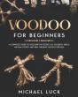 Voodoo For Beginners - Preview
