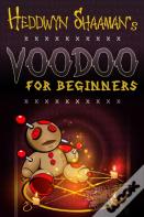 Voodoo For Beginners