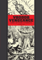 Voodoo Vengeance And Other Stories - Preview