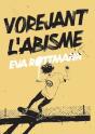 Vorejant L'Abisme - Preview