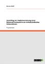 Vorschlag Zur Implementierung Einer Balanced Scorecard In Ein Mittelstandisches Unternehmen - Preview