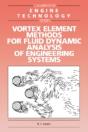 Vortex Element Methods For Fluid Dynamic Analysis Of Engineering Systems - Preview