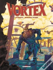 Vortex ; Integrale Tome 3