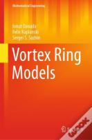 Vortex Ring Models