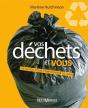 Vos Déchets Et Vous ; Un Guide Pour Comprendre Et Agir - Preview