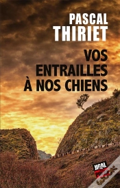 Capa do artigo Vos Entrailles A Nos Chiens