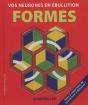 Vos Neurones En Ebullition - Formes - Preview