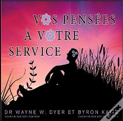 Capa do artigo Vos Pensées À Votre Service (Livre Audio)