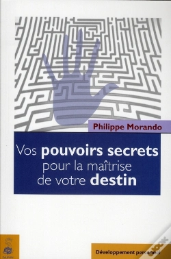 Capa do artigo Vos Pouvoirs Secrets Pour La Maîtrise De...