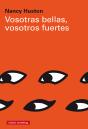 Vosotras Bellas, Vosotros Fuertes - Preview