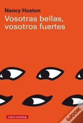 Vosotras Bellas, Vosotros Fuertes