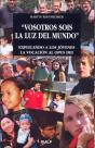 "Vosotros Sois La Luz Del Mundo" - Preview