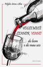 Vossemecê Senhor Vinho - Preview
