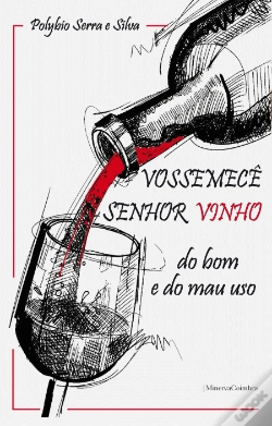 Capa do artigo Vossemecê Senhor Vinho