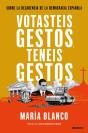 Votasteis Gestos, Tenéis Gestos - Preview