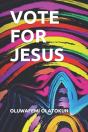 Vote For Jesus - Preview