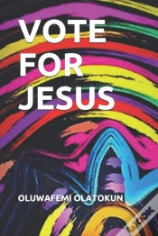 Capa do artigo Vote For Jesus