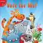 Vote For Me! - Preview